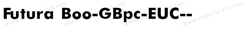 Futura Boo-GBpc-EUC-字体转换